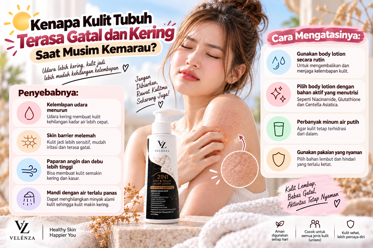 Kenapa Kulit Tubuh Terasa Gatal dan Kering Saat Musim Kemarau?