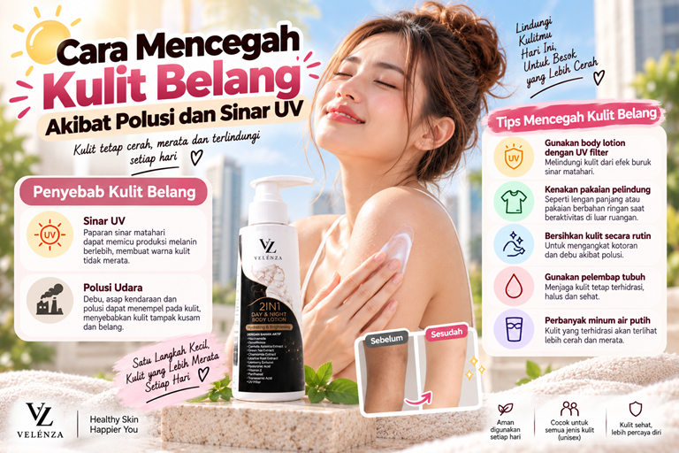 Cara Mencegah Kulit Belang Akibat Polusi dan Sinar UV