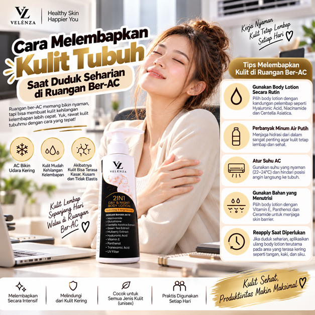 Cara Melembapkan Kulit Tubuh Saat Duduk Seharian di Ruangan Ber-AC